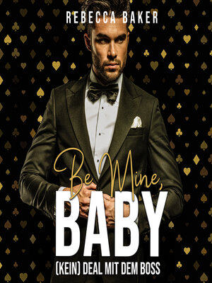 cover image of Be mine, Baby!
